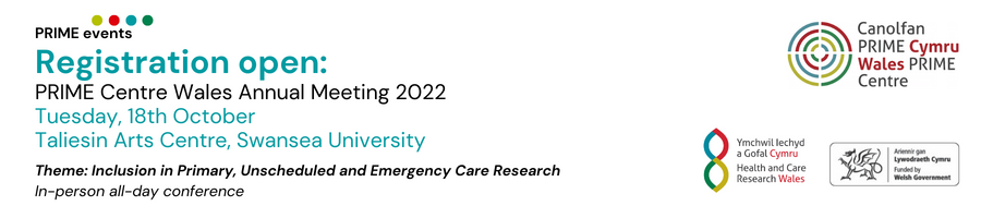 PRIME Annual Meeting 2022: Inclusion in Primary, Unscheduled, and Emergency Care Research.